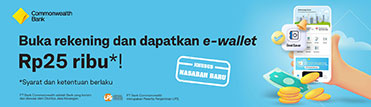 Get e-wallet of IDR 25k by opening an account!